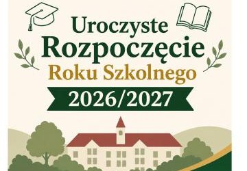 Uroczyste rozpoczęcie roku szkolnego 2026/2027