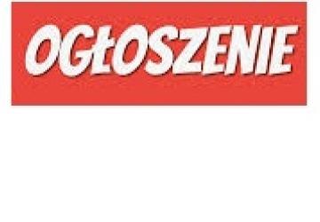 Ogłoszenie !