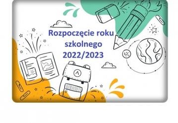 Rozpoczęcie roku szkolnego 2022/2023