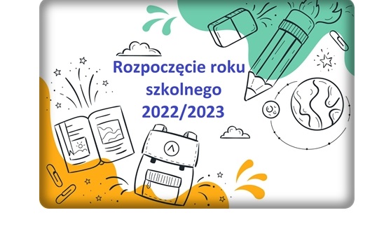 Rozpoczęcie roku szkolnego 2022/2023