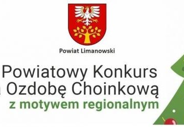 III Powiatowy Konkurs na Ozdobę Choinkową z motywem regionalnym ( termin: do 09.12.2022 r. do godz. 15:00)