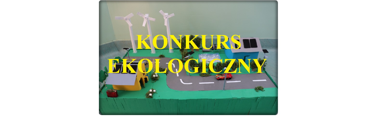 KONKURS EKOLOGICZNY - WYNIKI