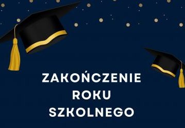 Zakończenie roku szkolnego