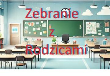 Zebranie z Rodzicami