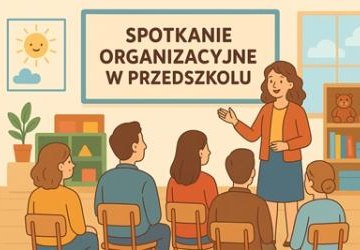 Spotkanie organizacyjne w Przedszkolu